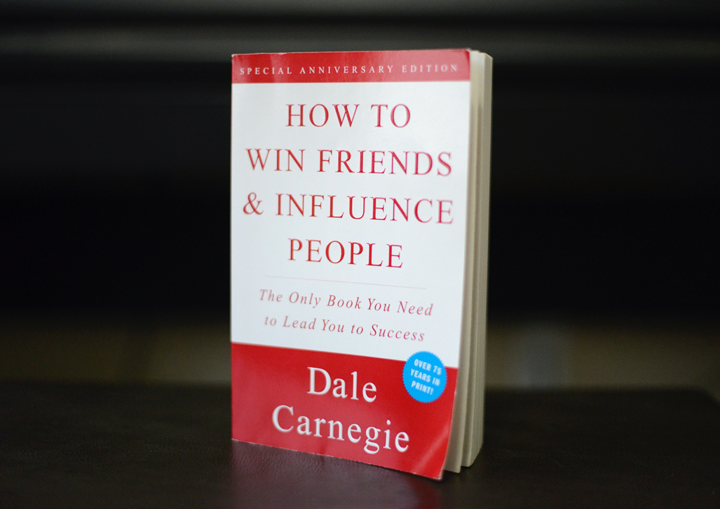 How To Win Friends and Influence People